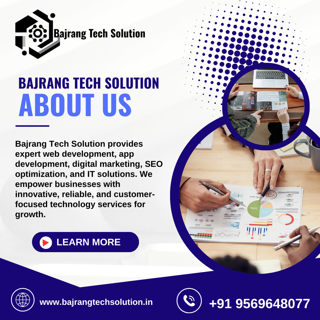 About Bajrang Tech Solution - Leading IT and Web Design Company in Farrukhabad